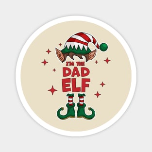 I'm The Dad Elf - Funny Christmas Matching Family Group Xmas Magnet